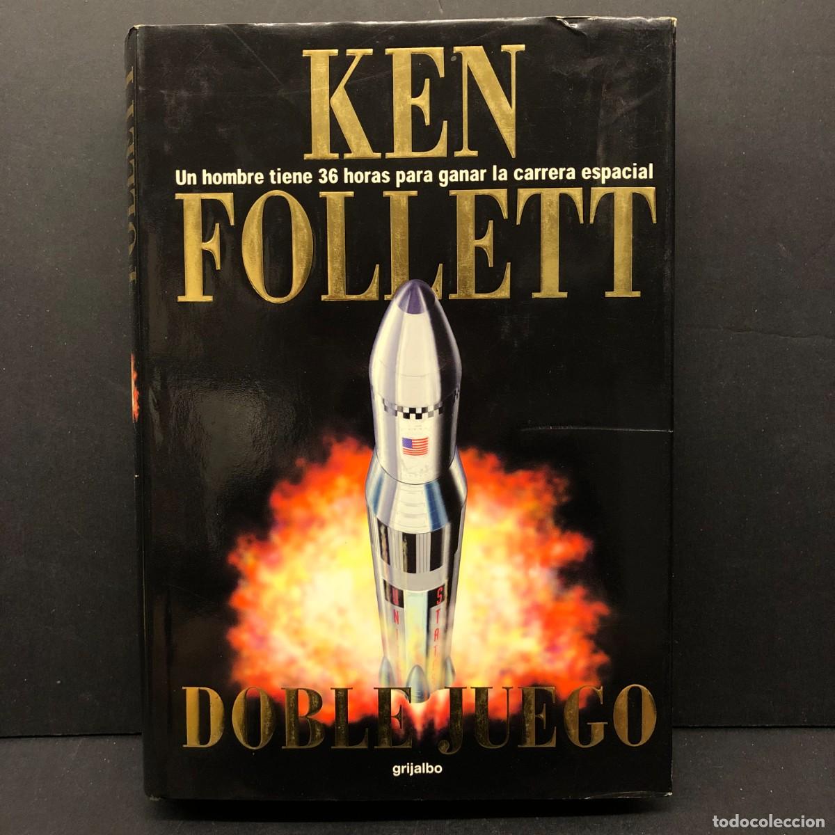 Libros de segunda mano: KEN FOLLETT - DOBLE JUEGO - EDITORIAL GRIJALBO / 345