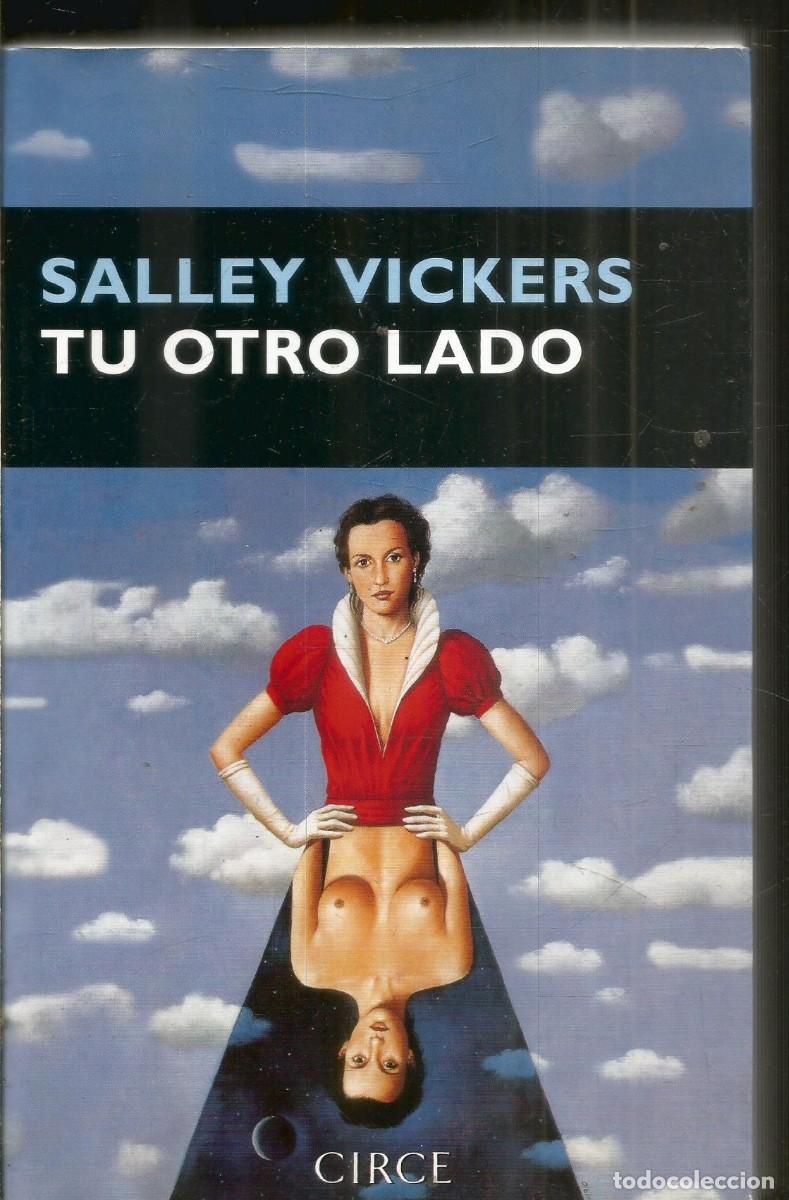 Libros de segunda mano: SALLEY VICKERS. TU OTRO LADO. CIRCE. PRIMERA EDICION