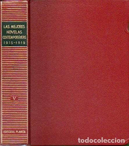Libros de segunda mano: Las Mejores Novelas Contempor&aacute;neas. Tomo V (1915-1919) - Varios - Editorial Planeta - 1973