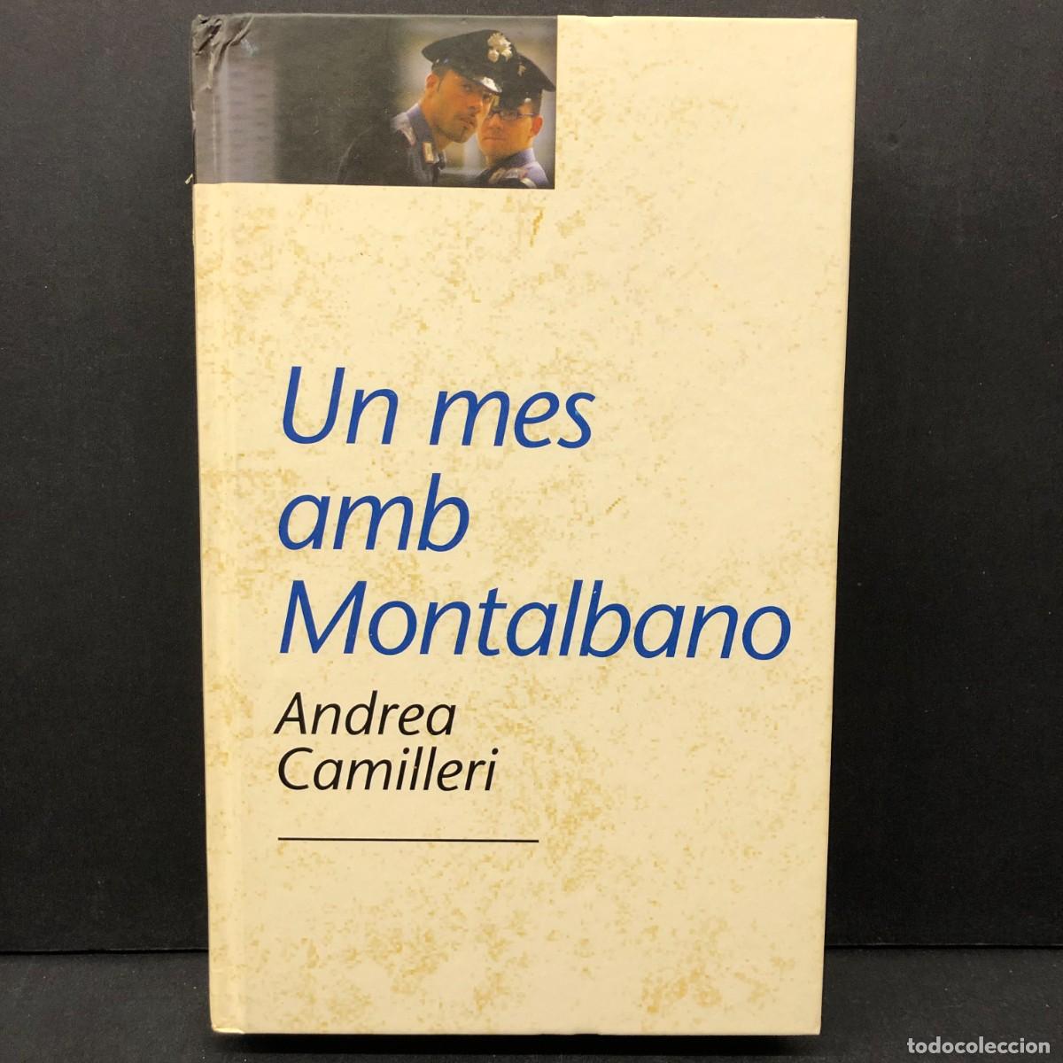 Libros de segunda mano: UN MES AMB MONTALBANO - ANDREA CAMILLERI - EDICIONS 62 / 392