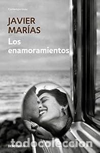 Libros de segunda mano: Los enamoramientos - Javier Mar&iacute;as