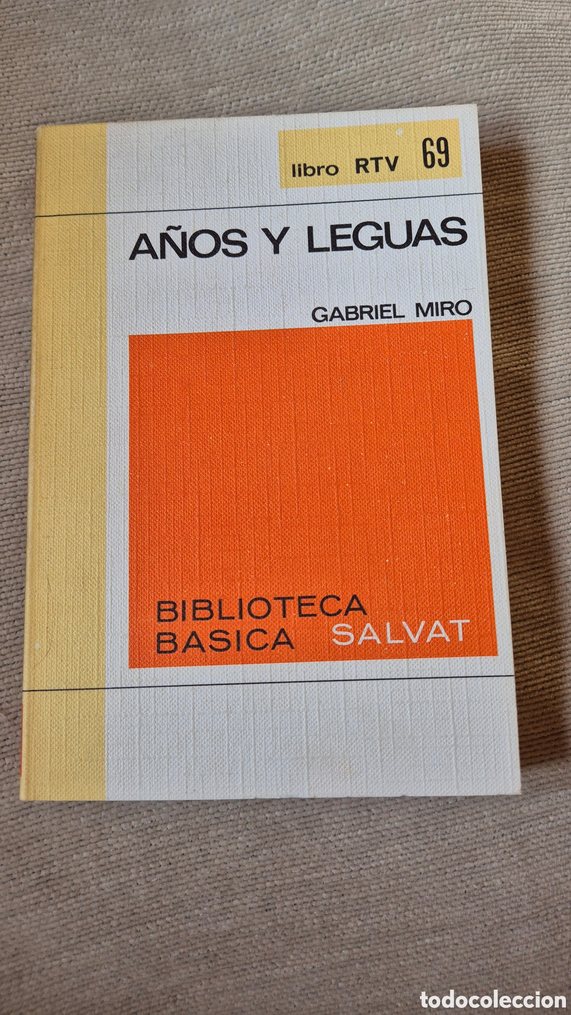 Libros de segunda mano: A&ntilde;os y leguas. Gabriel Mir&oacute;