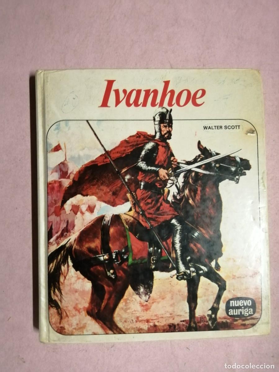 Libros de segunda mano: IVANHOE (WALTER SCOTT) NUEVA AURIGA