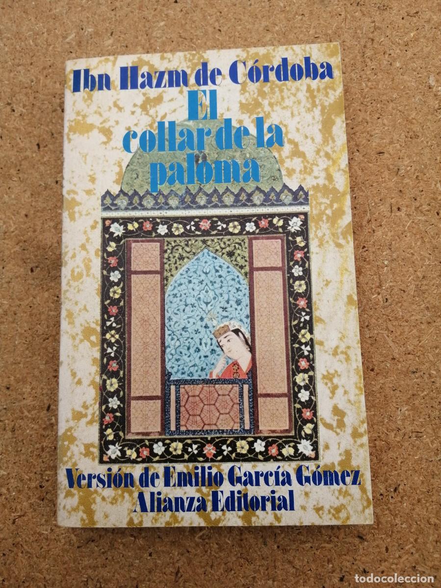 Libros de segunda mano: EL COLLAR DE LA PALOMA (IBN HAZM DE CORDOBA)