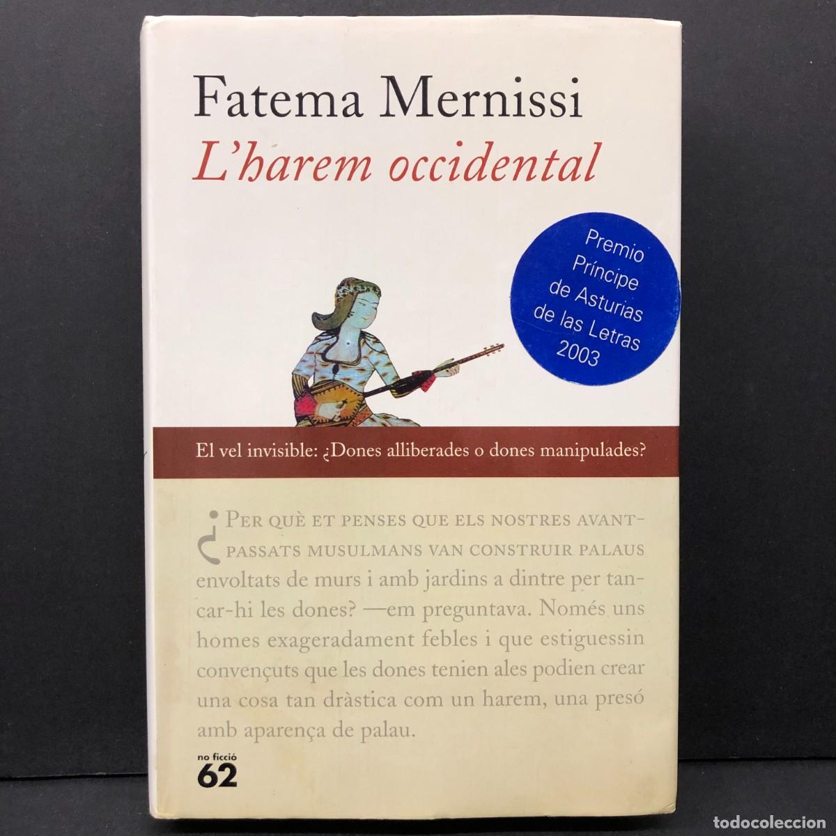 Libros de segunda mano: L'HAREM OCCIDENTAL - FATEMA MERNISSI - EDICIONS 62 / 434