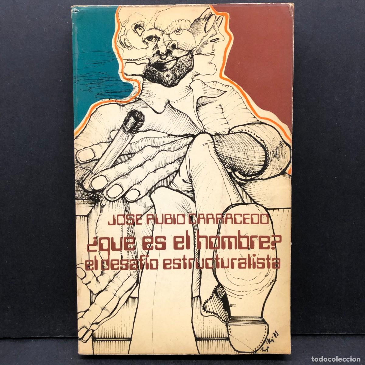Libros de segunda mano: &iquest; QUE ES EL HOMBRE ? - EL DESAFIO ESTRUCTURALISTA - JOSE RUBIO CARRACEDO / 455