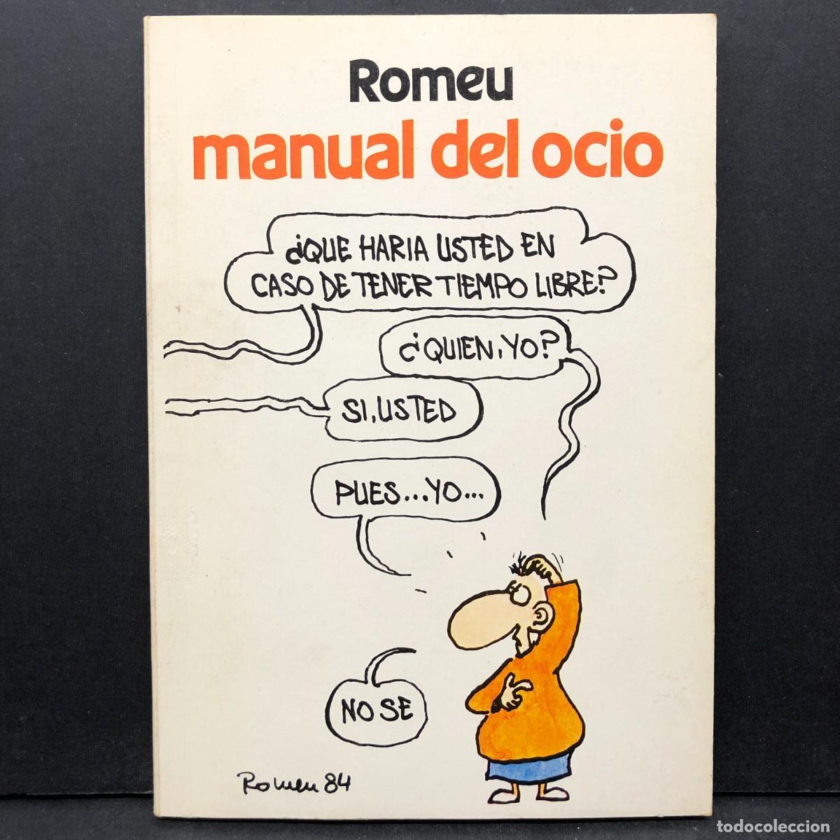 Libri di seconda mano: ROMEU - MANUAL DEL OCIO - C&Iacute;RCULO DE LECTORES / 461