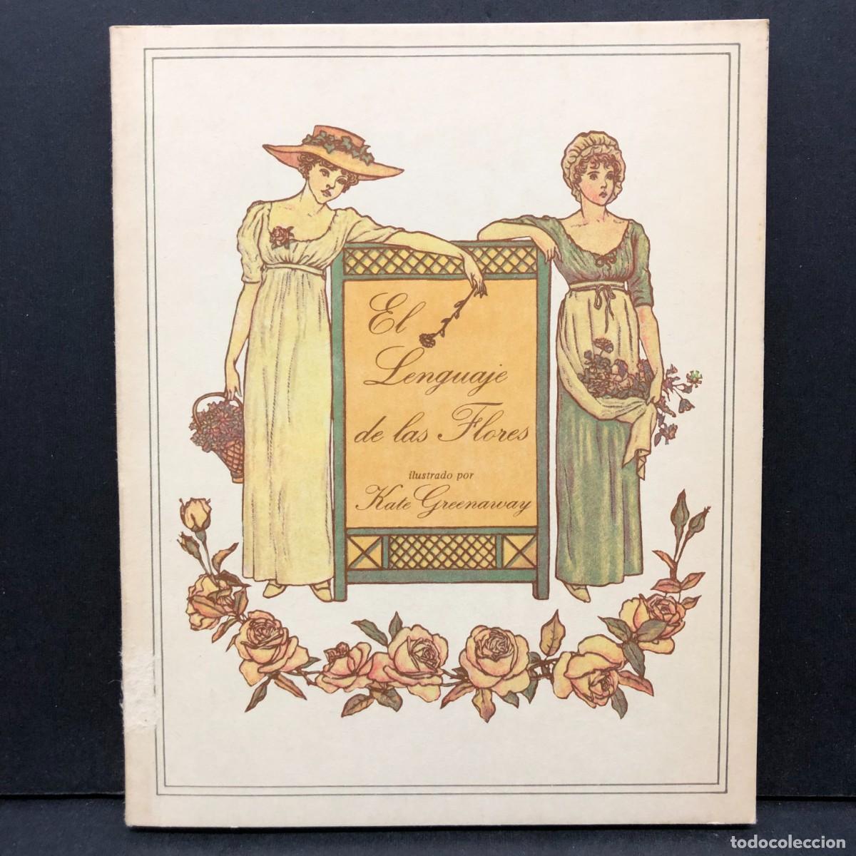 Libri di seconda mano: EL LENGUAJE DE LAS FLORES - ILUSTRADO POR KATE GREENAWAY / 463