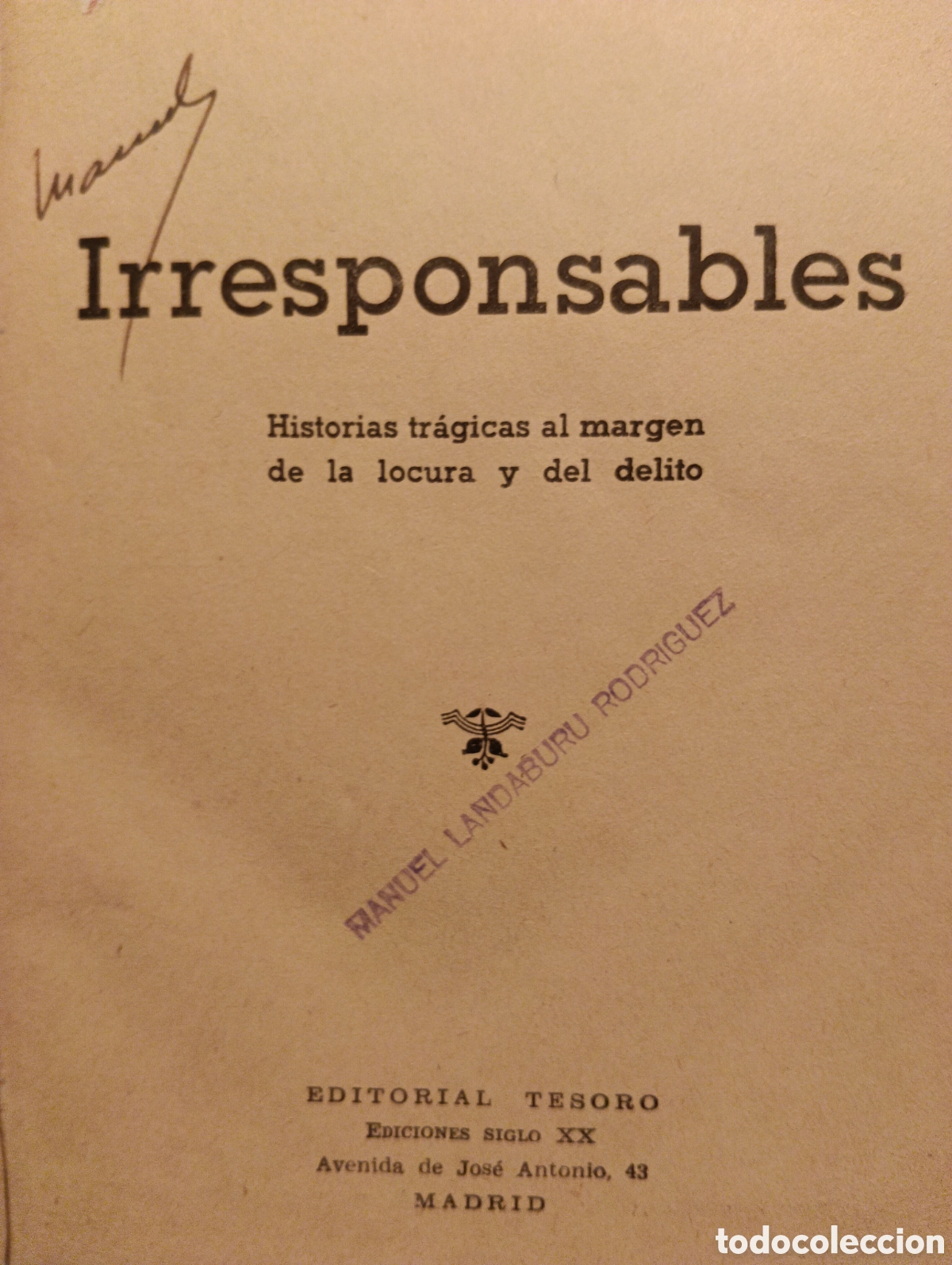 Libros de segunda mano: Irresponsables, Pedro Mata - Foto 2