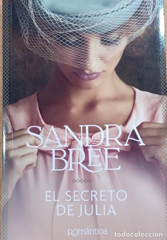 Libros de segunda mano: El secreto de Julia - Sandra Bree - Penguin - 2023