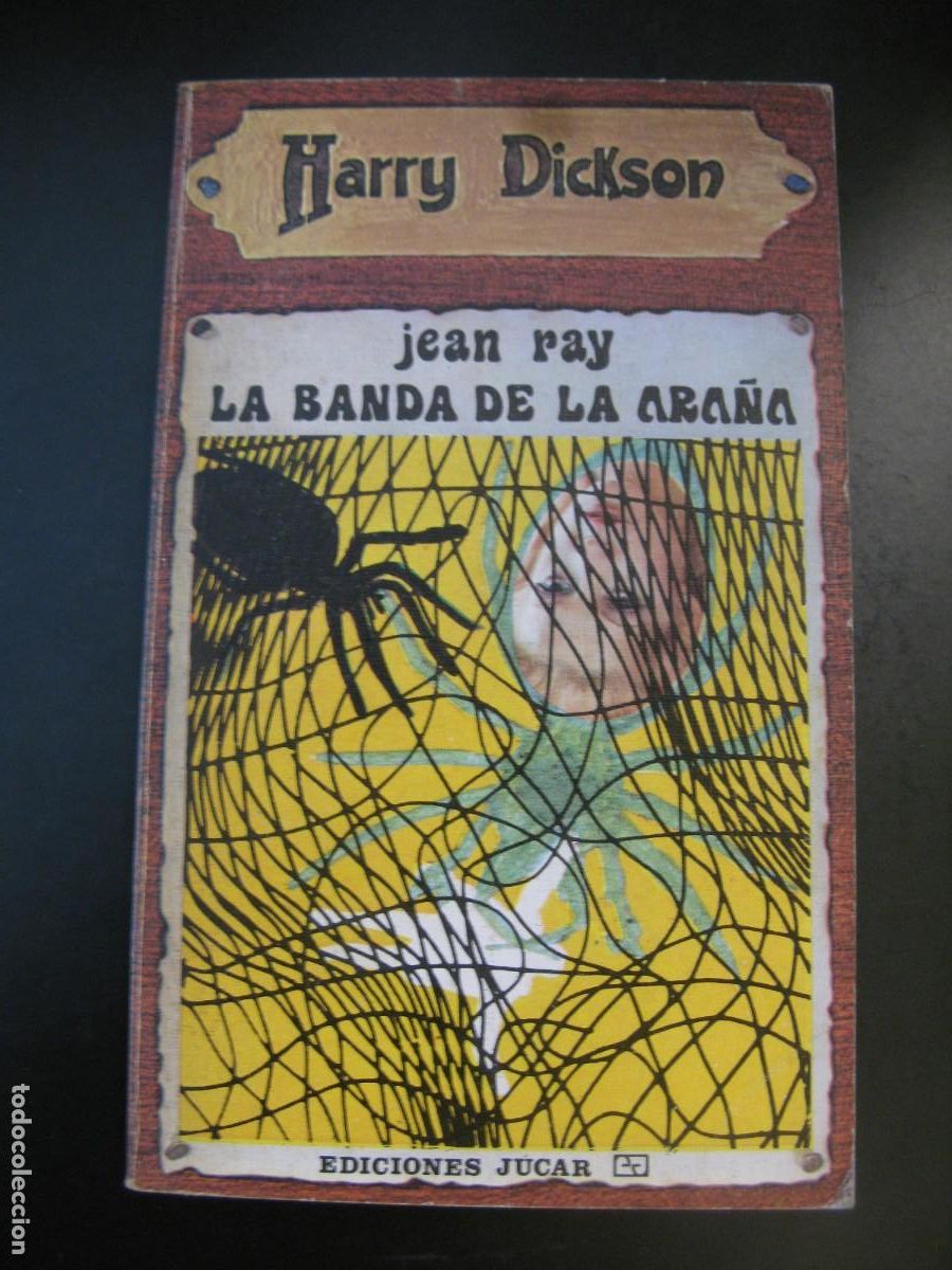 Gebrauchte B&uuml;cher: JEAN RAY. HARRY DICKSON N&ordm; 2. LA BANDA DE LA ARA&Ntilde;A