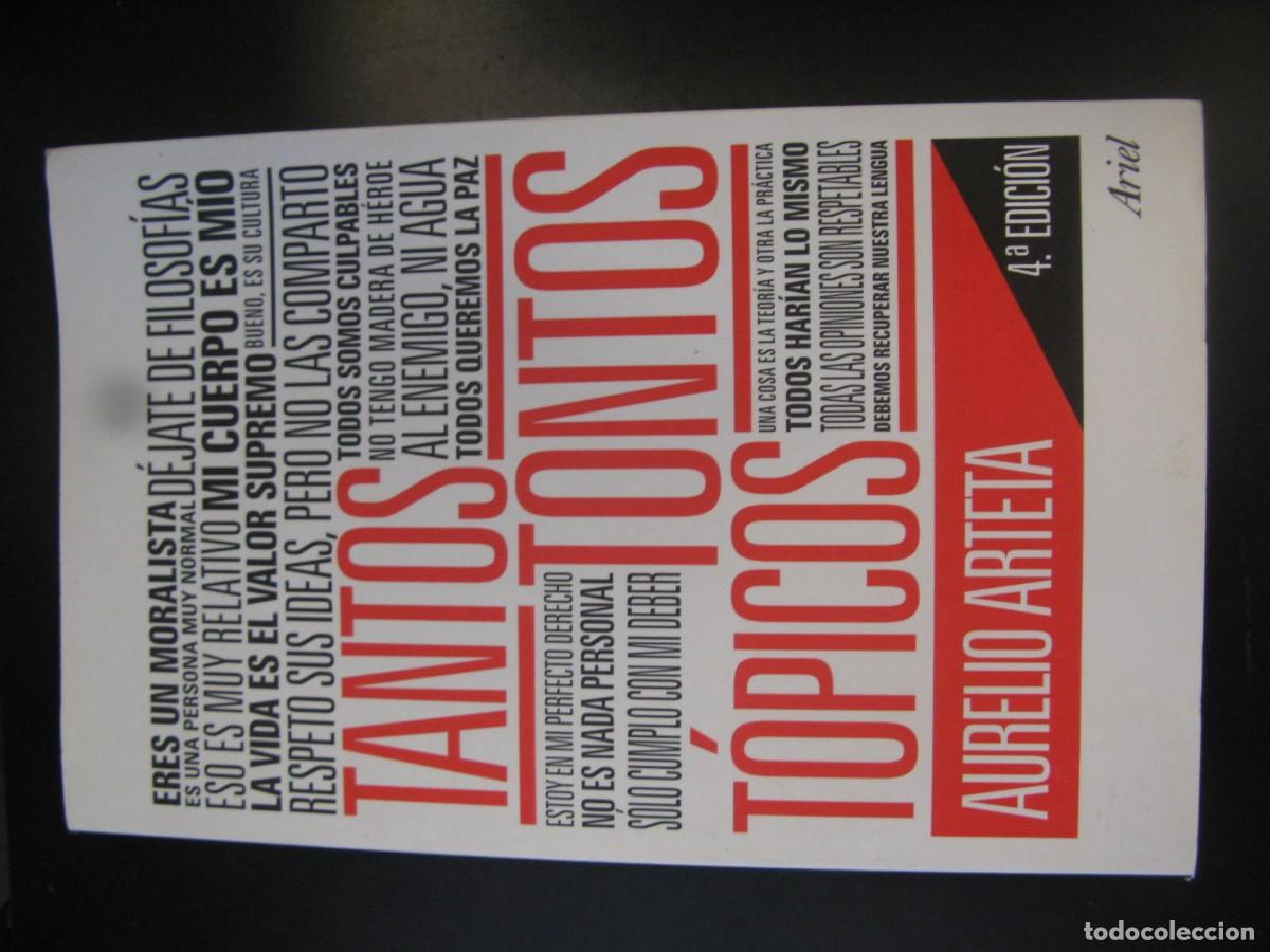 Livres d'occasion: TANTOS TONTOS T&Oacute;PICOS. AURELIO ARTETA. EDITORIAL ARIEL