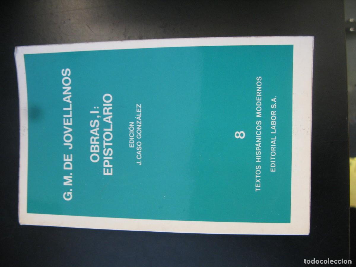 Livres d'occasion: Obra I: Epistolario. G.M. de Jovellanos. Textos Hisp&aacute;nicos Modernos 8