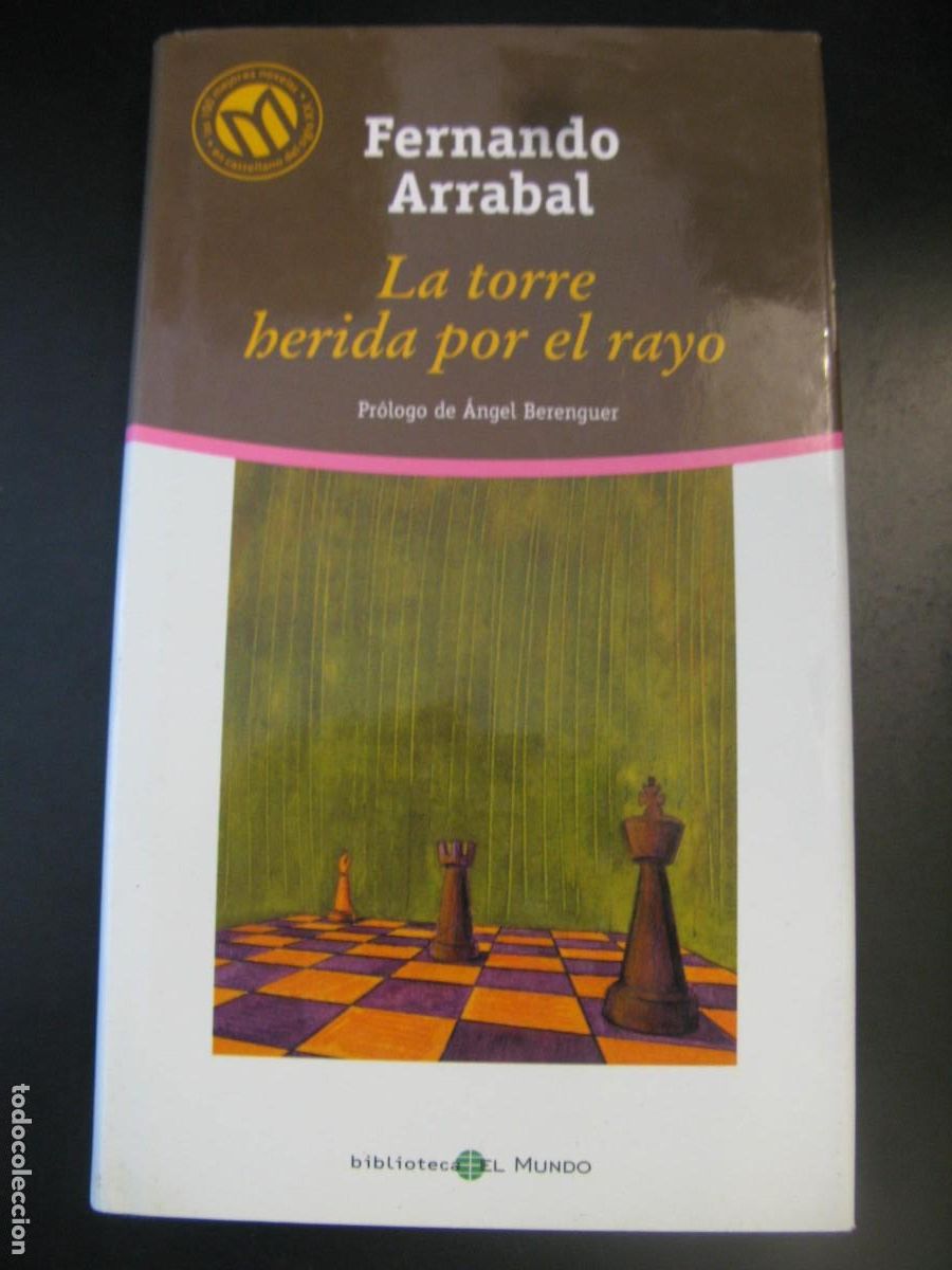 Libri di seconda mano: LA TORRE HERIDA POR EL RAYO - FERNANDO ARRABAL