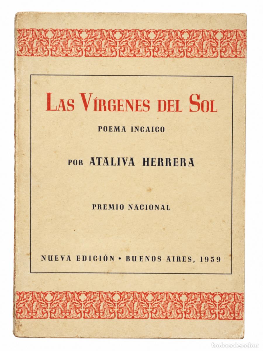 Libros de segunda mano: Las V&iacute;rgenes del Sol - Ataliva Herrera - 1959 LM