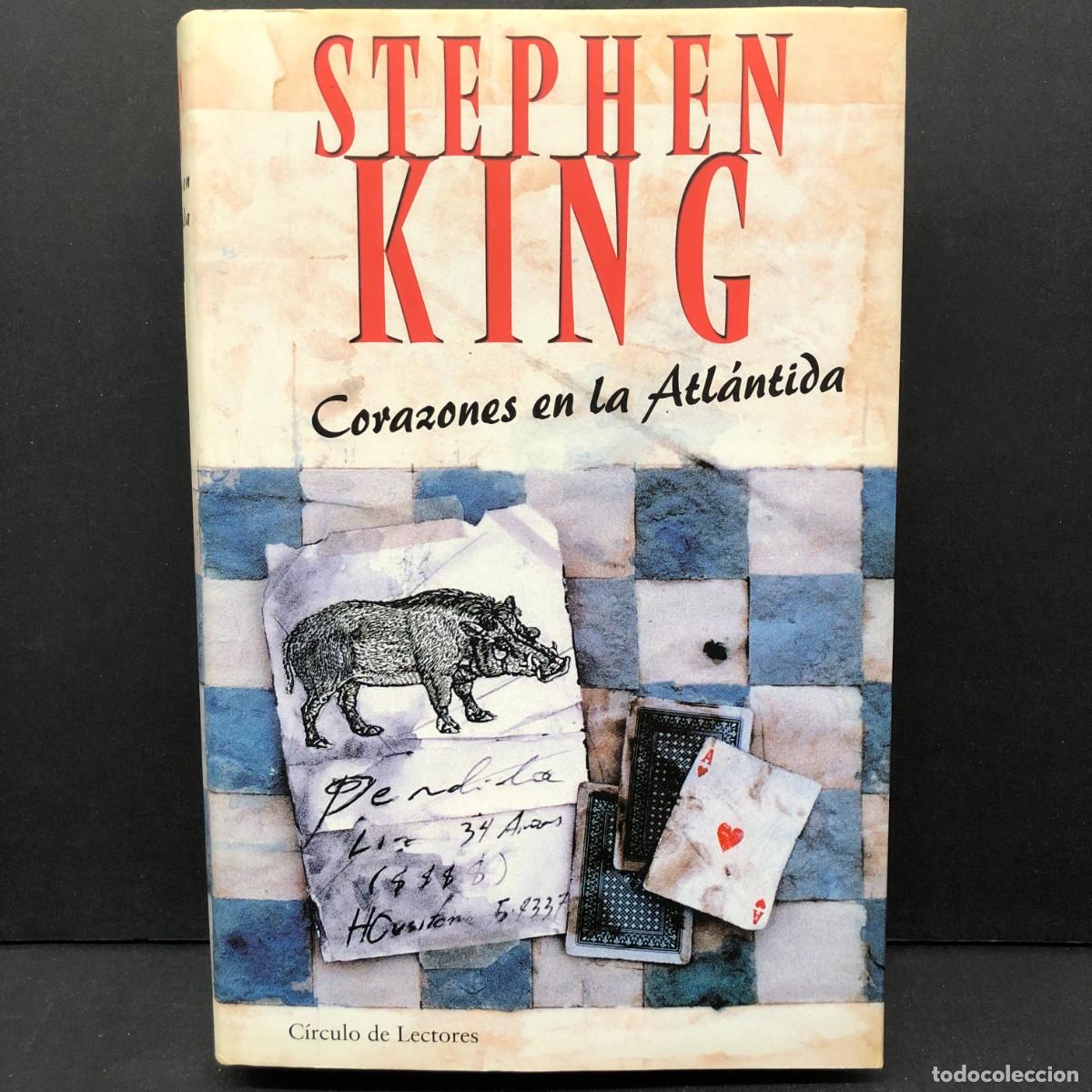 Libros de segunda mano: STEPHEN KING - CORAZONES EN LA ANTL&Aacute;NTIDA - C&Iacute;RCULO DE LECTORES / 513