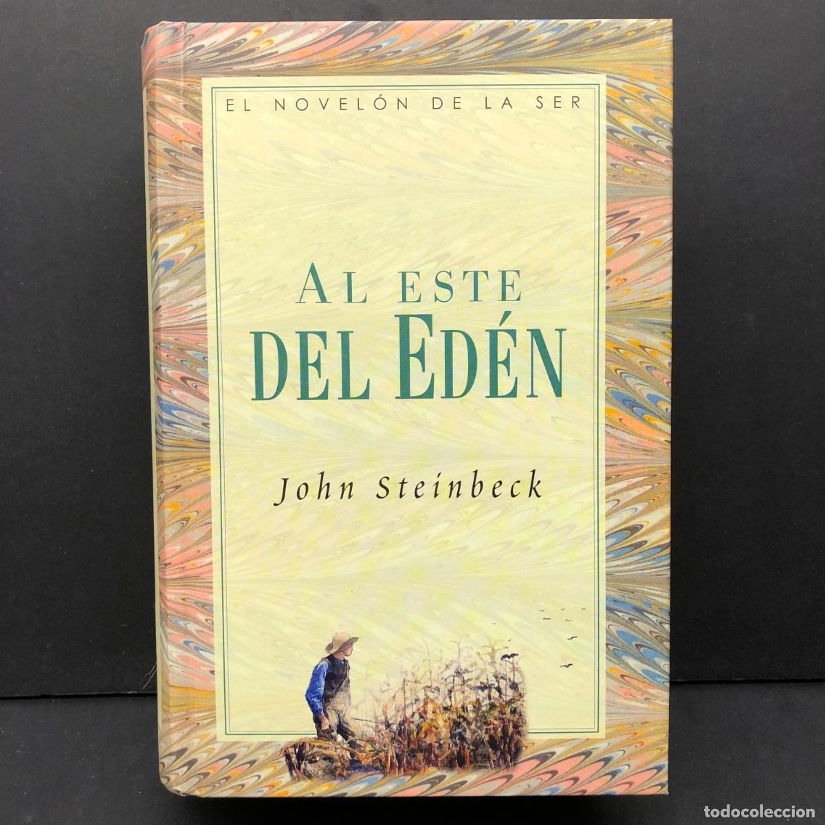 Libros de segunda mano: AL ESTE DEL ED&Eacute;N - JOHN STE&Iacute;NBECK - EL NOVEL&Oacute;N DE LA SER - SANTILLANA EDICIONES / 516