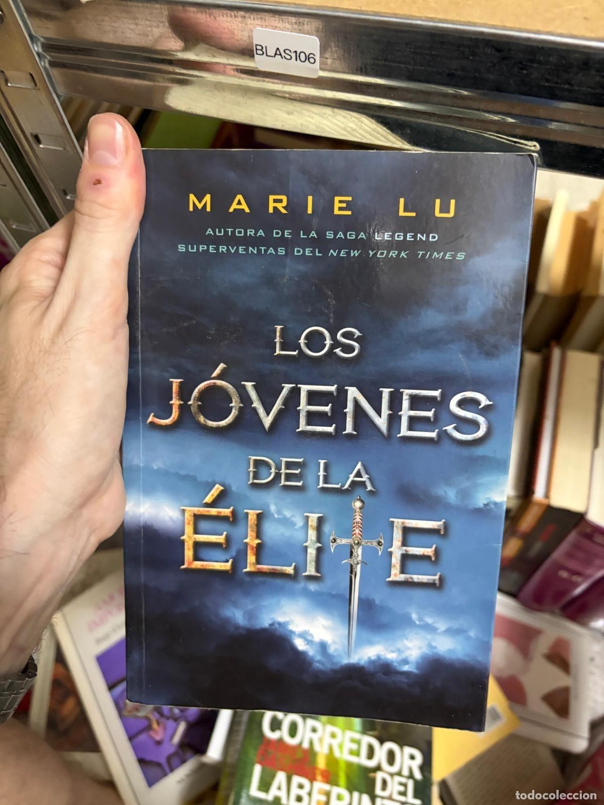 Livres d'occasion: BLAS106 - Marie Lu - Los j&oacute;venes de la &eacute;lite - -