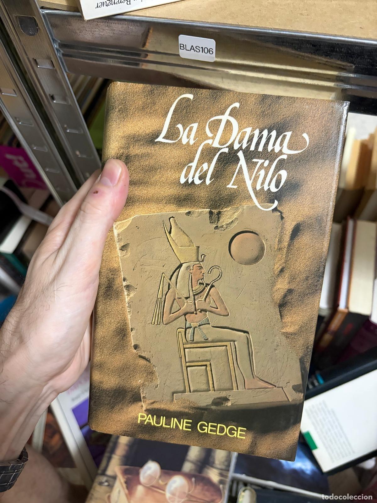 Second hand books: BLAS106 - Pauline Gedge - La dama del Nilo - -