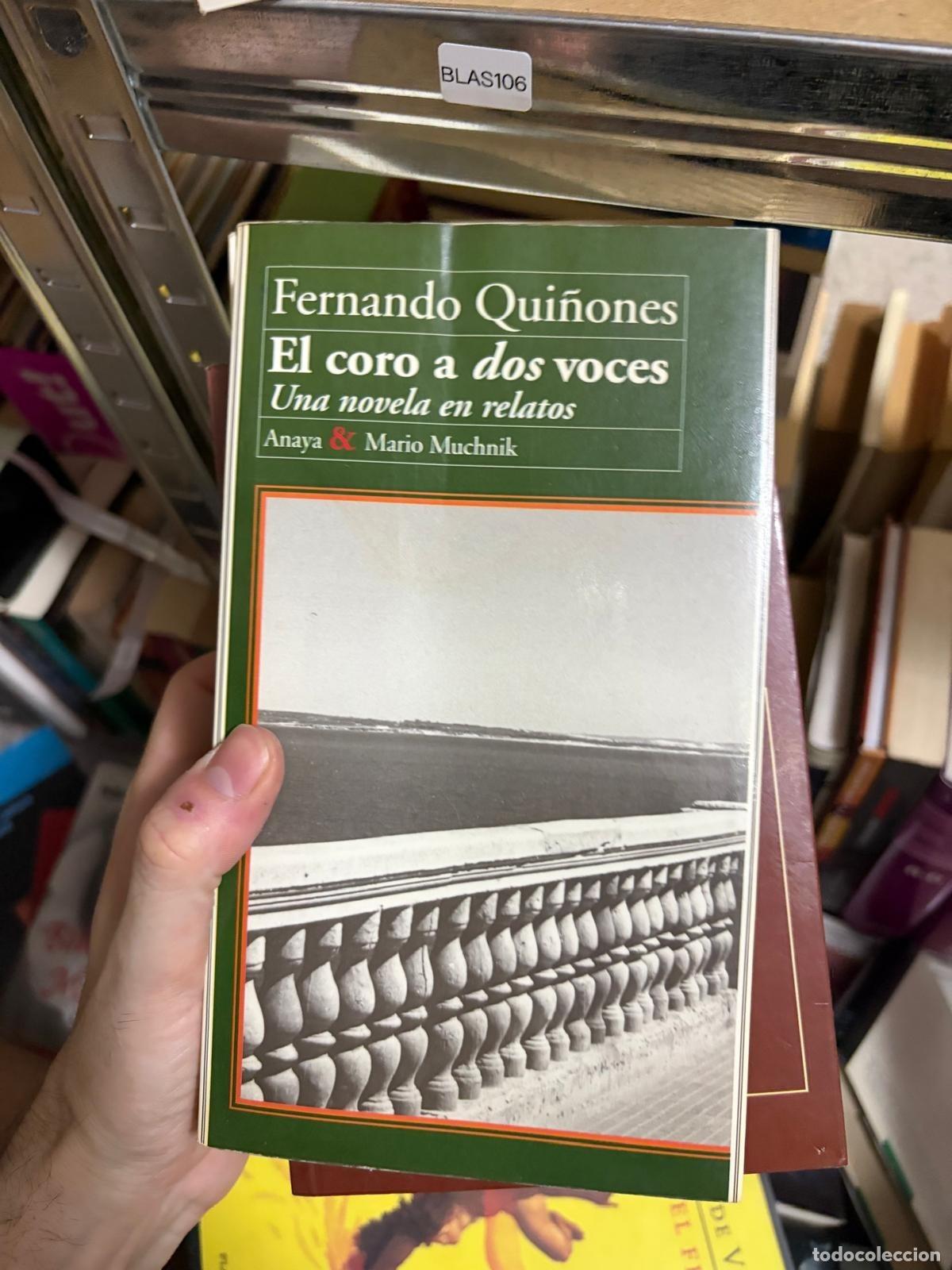 Second hand books: BLAS106 - Fernando Qui&ntilde;ones - El coro a dos voces - Anaya & Mario Muchnik