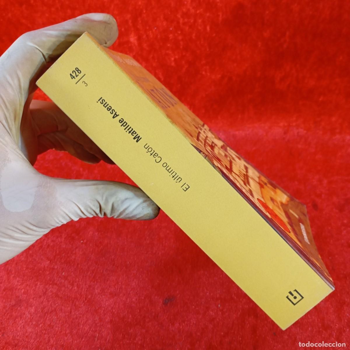 Libros de segunda mano: MATILDE ASENSI - EL &Uacute;LTIMO CAT&Oacute;N - DEBOLSILLO / 552 - Foto 3