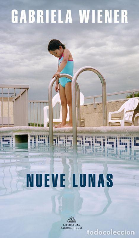 Libri di seconda mano: Nueve lunas. - Wiener, Gabriela.