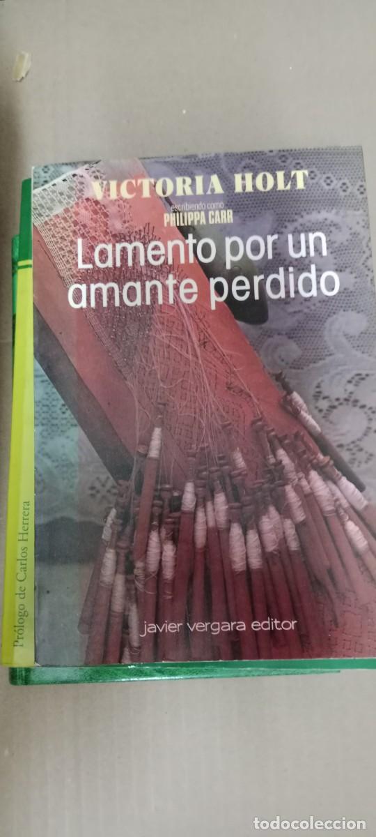 Libros de segunda mano: LAMENTO POR UN AMANTE PERDIDO. PHILIPPA CARR, VICTORIA HOLT. LIBRO G-FORT