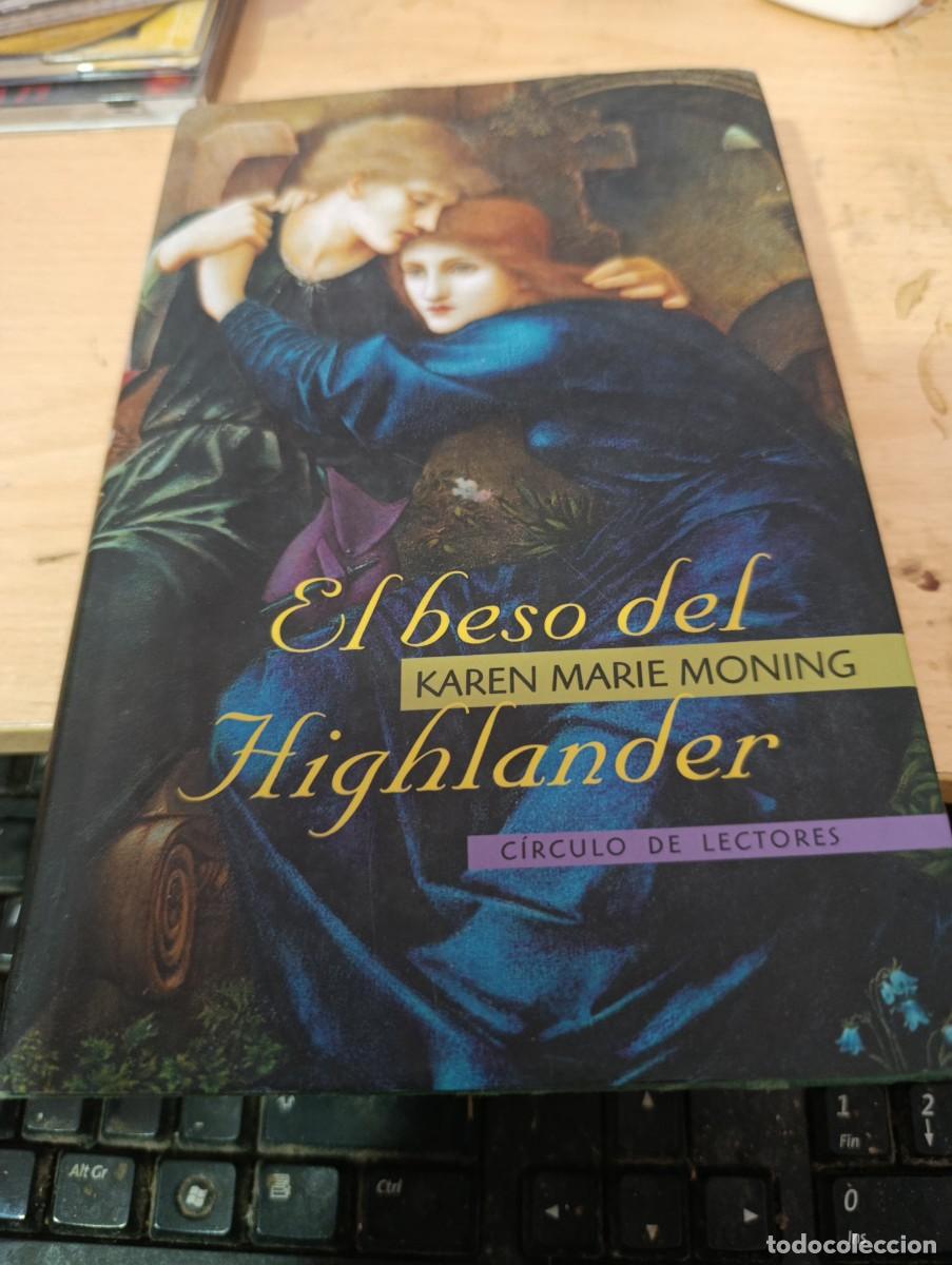Livres d'occasion: EL BESO DEL HIGHLANDER. KAREN MARIE MONING. EST33B4