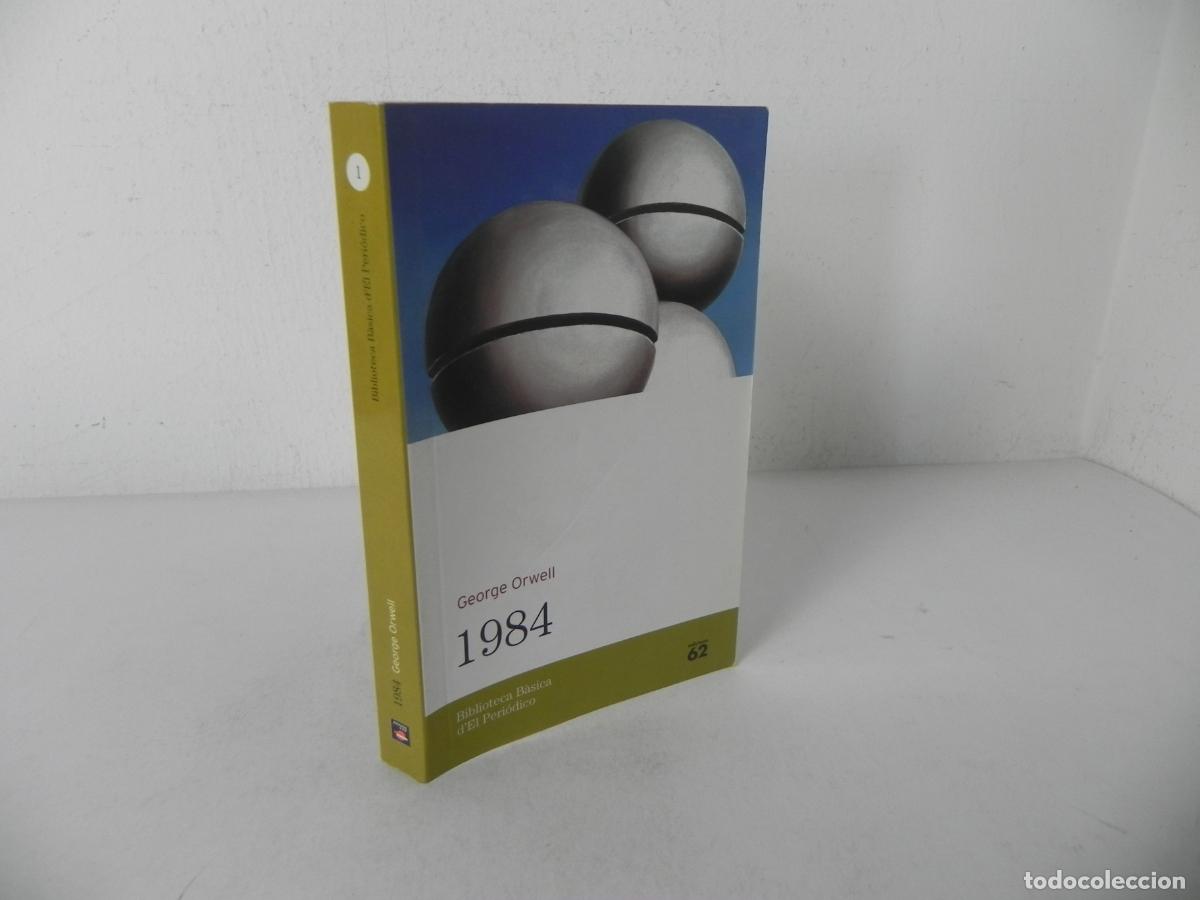 Libros de segunda mano: 1984 (GEORGE ORWELL) EL PERIODICO/EDICIONS 62- 2005 (EN CATAL&Aacute;N)