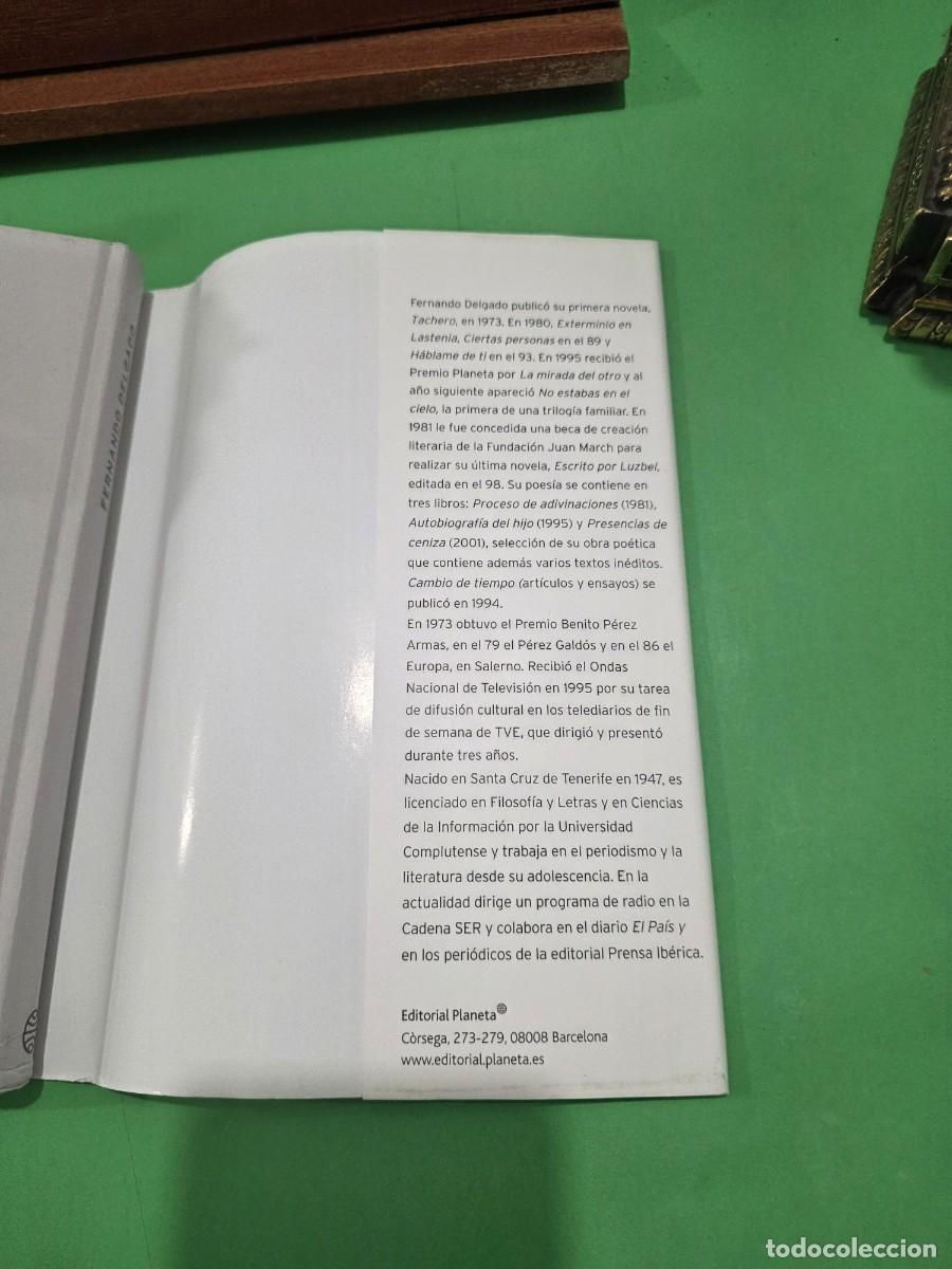 Libros de segunda mano: FERNANDO DELGADO...&rdquo;&rdquo;ISLA SIN MAR&rdquo;&rdquo;...PLANETA...2002... - Foto 14