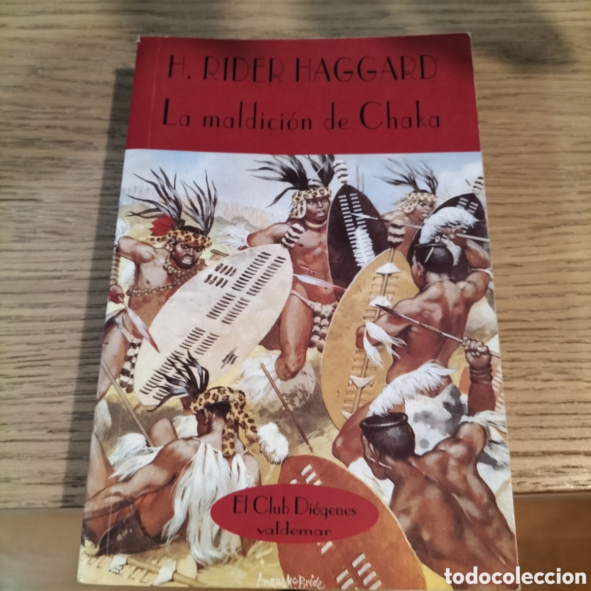 Libros de segunda mano: LA MALDICI&Oacute;N DE CHAKA - H. RIDER HAGGARD - VALDEMAR EL CLUB DIOGENES