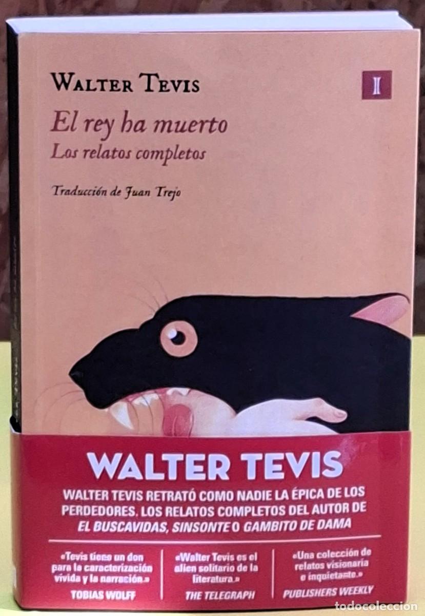 Libros de segunda mano: Walter Tevis. El rey ha muerto. Los relatos completos. Editorial Impedimenta. 1&ordf; edici&oacute;n abril 2026