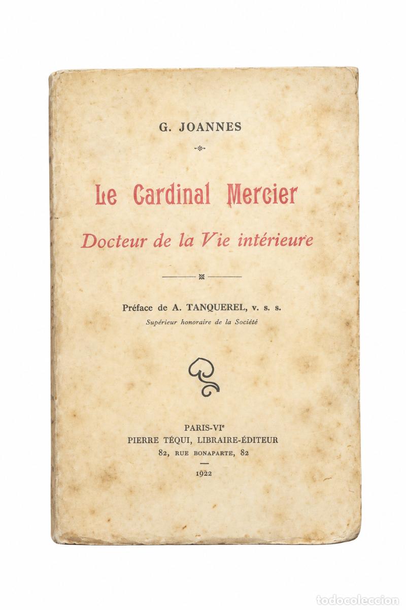 Libros de segunda mano: LE CARDINAL MERCIER. DOCTEUR DE LA VIE INT&Eacute;RIEURE &ndash; G. Joannes LM