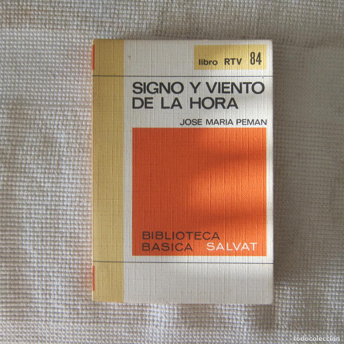 Livres d'occasion: SIGNO Y VIENTO DE LA HORA - JOSE MAR&Iacute;A PEMAN (NOVELA) NOVELA