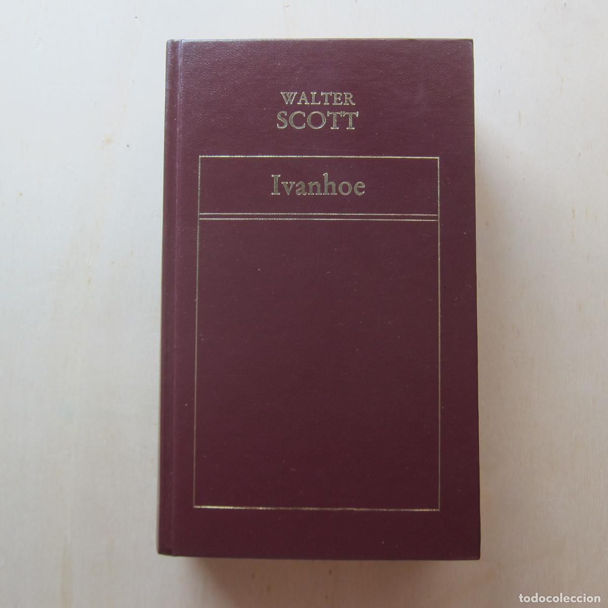 Libros de segunda mano: IVANHOE - WALTER SCOTT (ORBIS) NOVELA