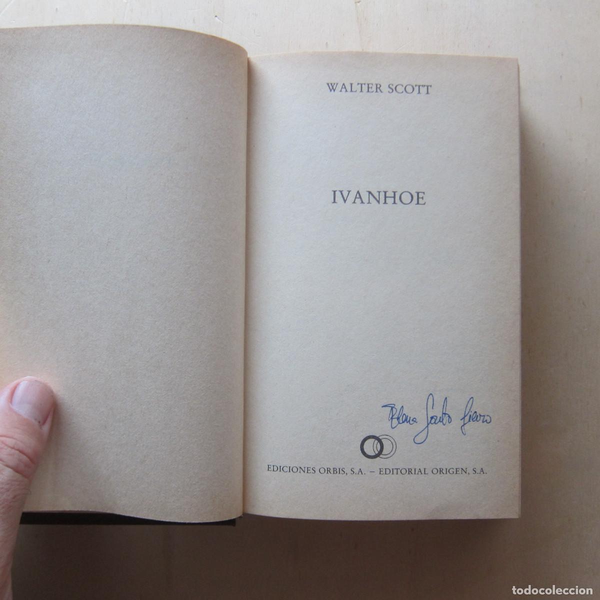 Libros de segunda mano: IVANHOE - WALTER SCOTT (ORBIS) NOVELA - Foto 3