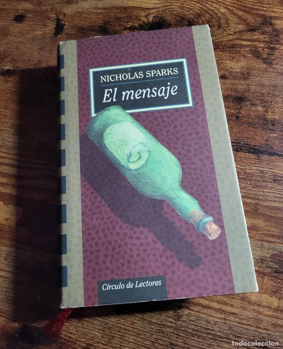 Libros de segunda mano: EL MENSAJE (NICHOLAS SPARKS) TAPA DURA CON SOBRECUBIERTA