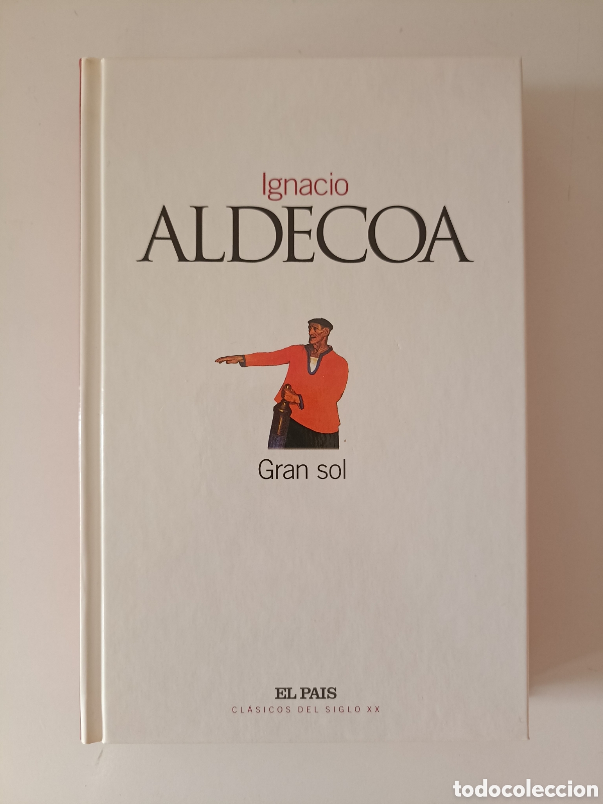 Libros de segunda mano: Ignacio Aldecoa - Gran Sol ( El Pa&iacute;s, 2003) - Foto 1
