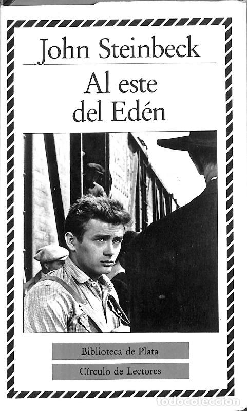 Libros de segunda mano: Al este del Ed&eacute;n - John Steinbeck - C&iacute;rculo de Lectores - Biblioteca de Plata