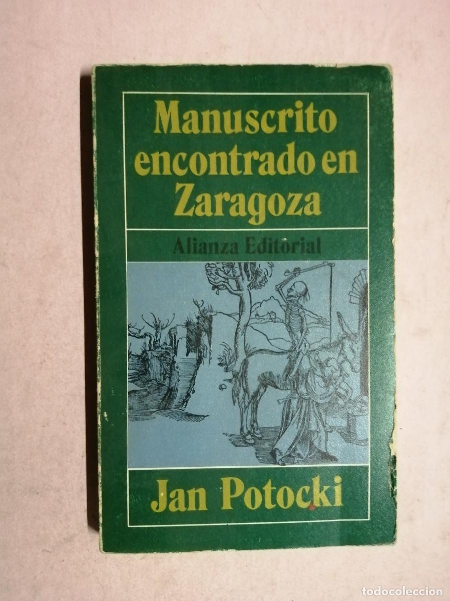 Libros de segunda mano: MANUSCRITO ENCONTRADO EN ZARAGOZA (JAN POTOCKI)