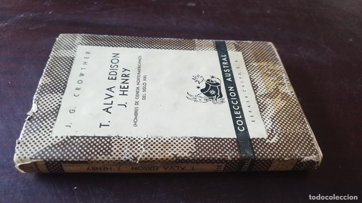 Libros de segunda mano: T.ALVA EDISON J.HENRY / J.G.CROWTHER / CJA 605 / ESPASA CALPE