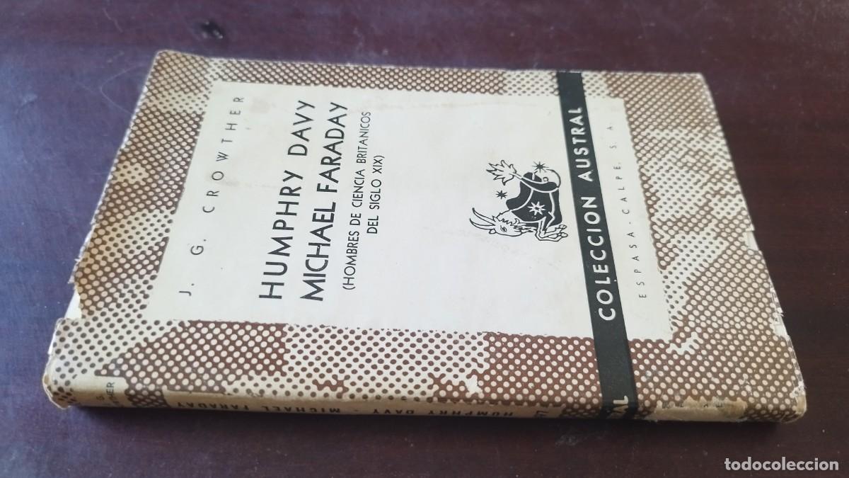 Libros de segunda mano: HUMPHRY DAVY MICHAEL FARADAY / J.G.CROWTHER / CJA 607 / ESPASA CALPE