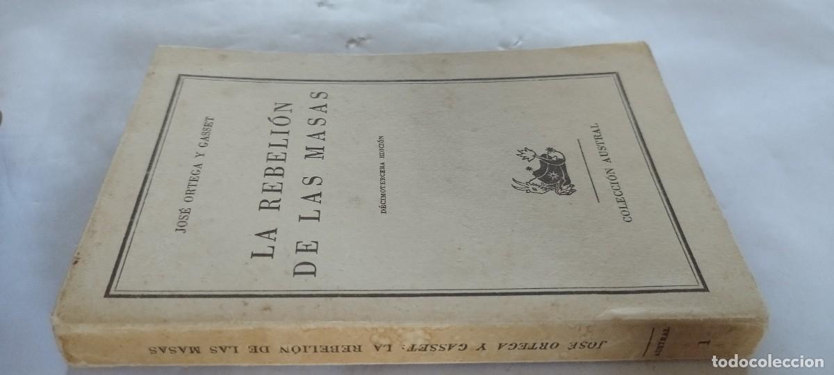 Libros de segunda mano: LA REBELION DE LAS MASAS / JOSE ORTEGA Y GASSET / CMA 26 / ESPASA CALPE