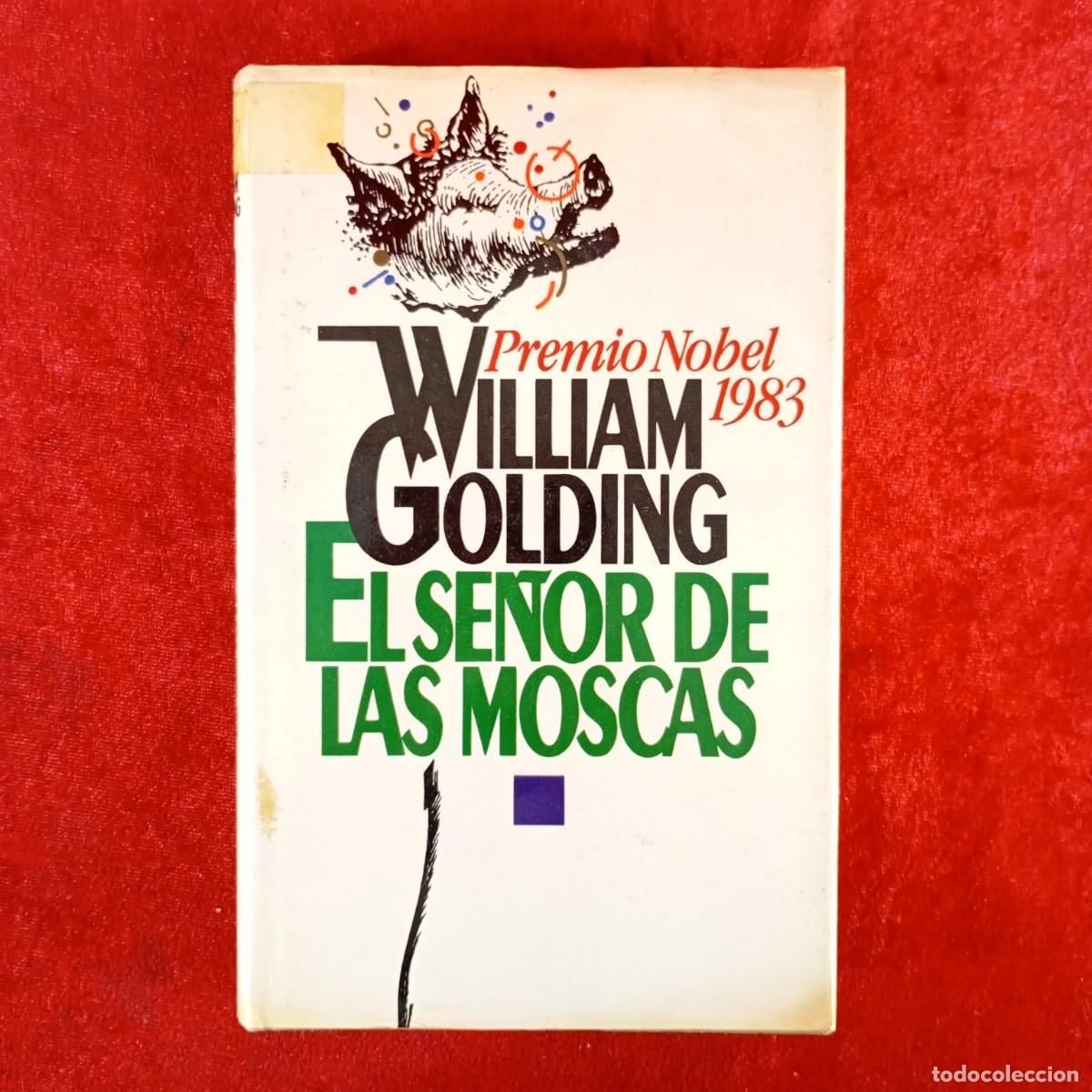 Gebrauchte B&uuml;cher: WILLIAM GOLDING - EL SE&Ntilde;OR DE LAS MOSCAS - C&Iacute;RCULO DE LECTORES / 694