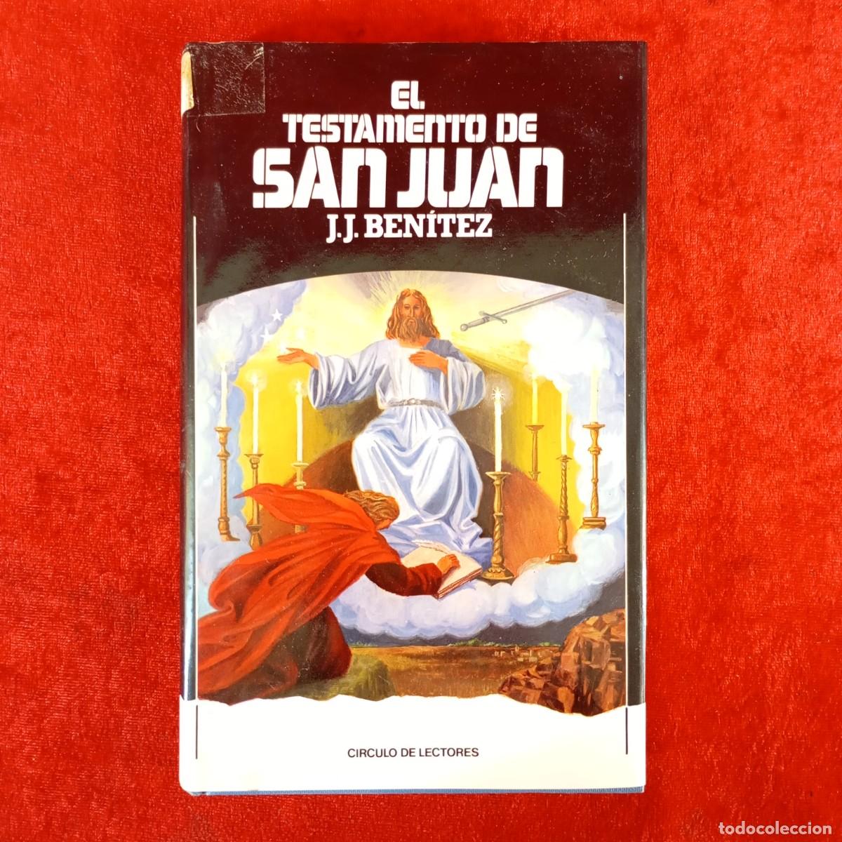 Livros em segunda m&atilde;o: EL TESTAMENTO DE SAN JUAN - J.J. BEN&Iacute;TEZ - C&Iacute;RCULO DE LECTORES / 697