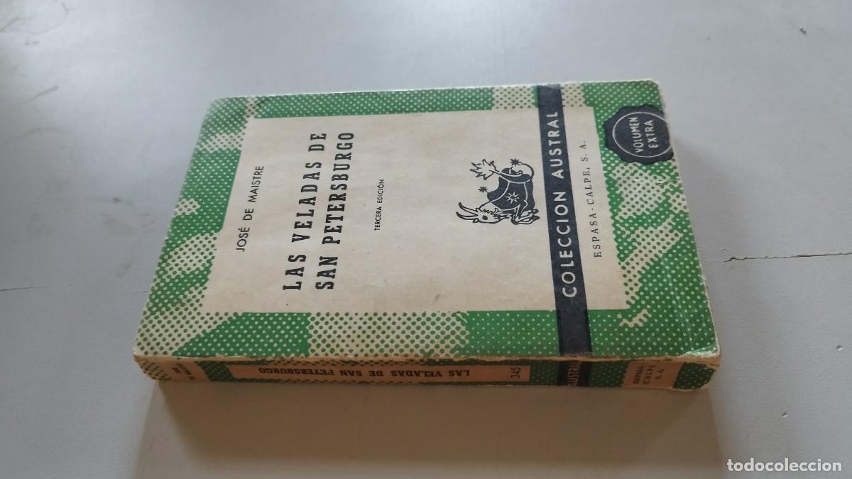 Libros de segunda mano: LAS VELADAS DE SAN PETERSBURGO / JOSE DE MAISTRE / EVA 215 / ESPASA CALPE