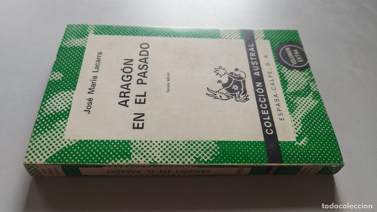 Libros de segunda mano: ARAGON EN EL PASADO / JOSE MARIA LACARRA / GV 82 / ESPASA CALPE