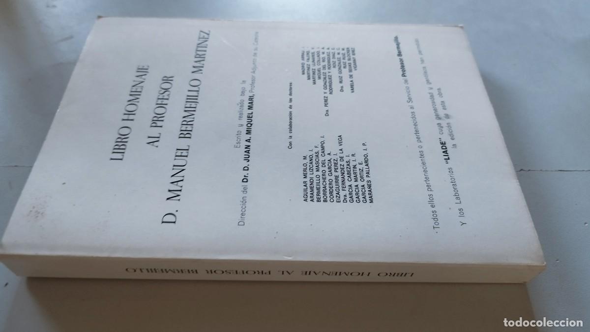 Libros de segunda mano: LIBRO HOMENAJE AL PROFESOR D MANUEL BERMEJILLO MARTINEZ / JUAN A.MIQUEL MARI / EVA 250-207