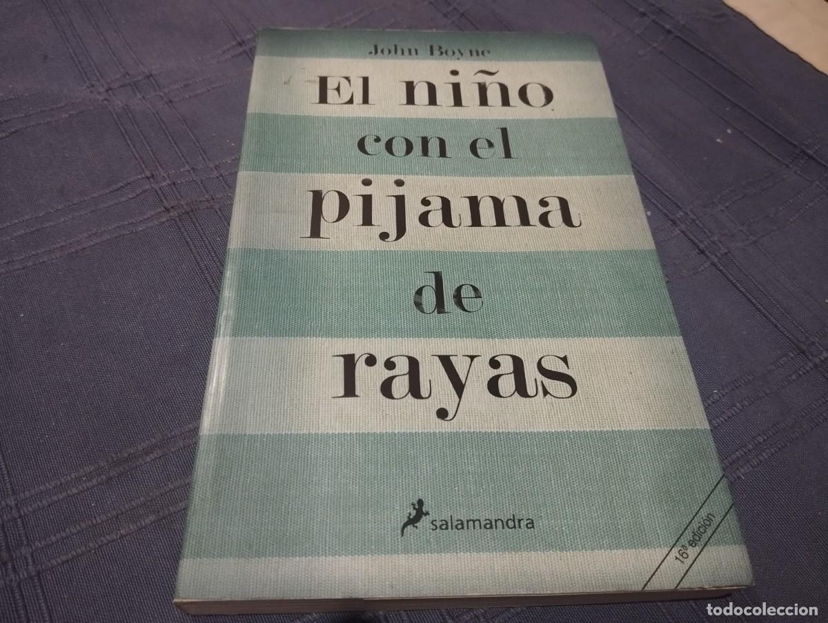 Libros de segunda mano: EL NI&Ntilde;O CON EL PIJAMA DE RAYAS / JOHN BOYNE / ED. SALAMANDRA 2008