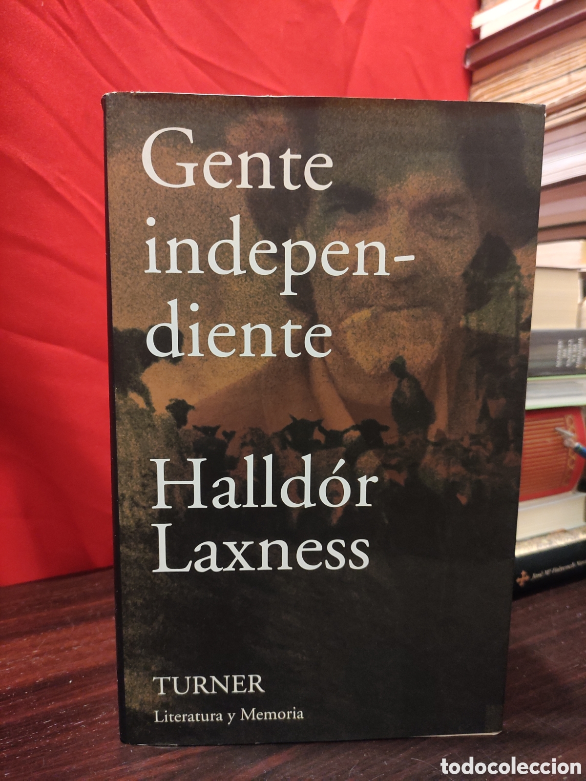 Libros de segunda mano: Halld&oacute;r Laxness - Gente independiente - Turner 2004